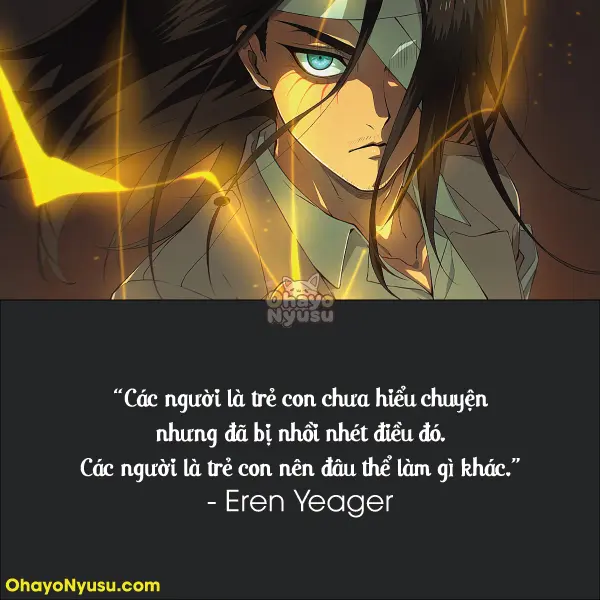 Các người là trẻ con chưa hiểu chuyện nhưng đã bị nhồi nhét điều đó. Các người là trẻ con nên đâu thể làm gì khác. - Mùa 4 Tập 5